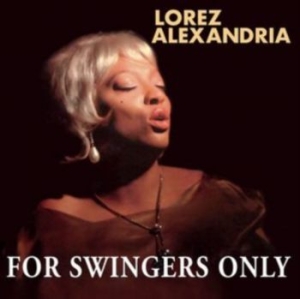 Lorez Alexandria - For Swingers Only ryhmässä VINYYLI @ Bengans Skivbutik AB (3978492)