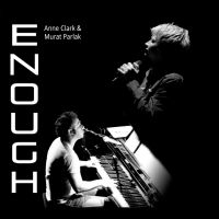 Clark Anne & Murat Parlak - Enough ryhmässä CD @ Bengans Skivbutik AB (3978543)