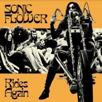 Sonic Flower - Rides Again (Yellow & Black Vinyl) ryhmässä VINYYLI @ Bengans Skivbutik AB (3978889)