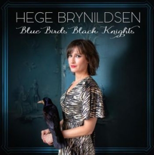 Brynildsen Hege - Blue Birds Black Knights ryhmässä VINYYLI @ Bengans Skivbutik AB (3978904)