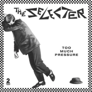 Selecter - Too Much Pressure - 40th Anniversary ryhmässä VINYYLI @ Bengans Skivbutik AB (3978952)