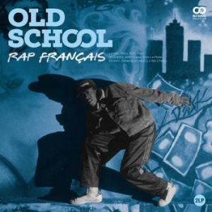 Various Artists - Old Schoolá: Rap Franãais ryhmässä VINYYLI @ Bengans Skivbutik AB (3979478)