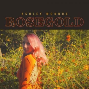 Ashley Monroe - Rosegold ryhmässä ME SUOSITTELEMME / Joululahjavinkki: Vinyyli @ Bengans Skivbutik AB (3979480)