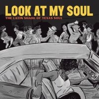 Blandade Artister - Look At My Soul - The Latin Shade O ryhmässä VINYYLI @ Bengans Skivbutik AB (3979540)