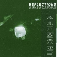 Belmont - Reflections ryhmässä VINYYLI @ Bengans Skivbutik AB (3979546)