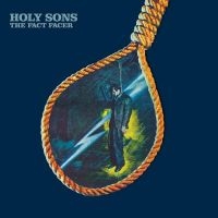 Holy Sons - Fact Facer ryhmässä VINYYLI @ Bengans Skivbutik AB (3979588)