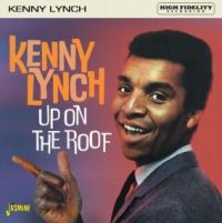 Lynch Kenny - Up On The Roof ryhmässä ME SUOSITTELEMME / Joululahjavinkki: CD @ Bengans Skivbutik AB (3979672)