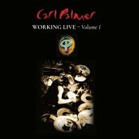 Carl Palmer - Working Live Volume 1 (Ltd Ed Lp + ryhmässä VINYYLI @ Bengans Skivbutik AB (3979935)