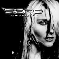 Doro - Love Me In Black (2 Lp White Vinyl) ryhmässä VINYYLI @ Bengans Skivbutik AB (3980070)