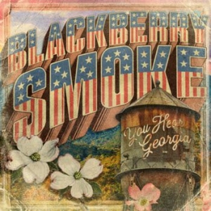 Blackberry Smoke - You Hear Georgia (Black Vinyl) ryhmässä Minishops / Blackberry Smoke @ Bengans Skivbutik AB (3980724)