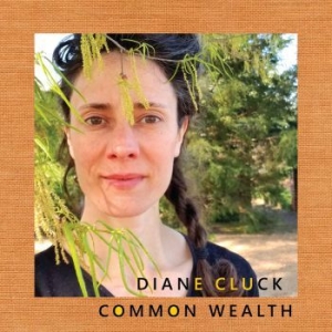 Cluck Diane - Common Wealth ryhmässä CD @ Bengans Skivbutik AB (3980774)