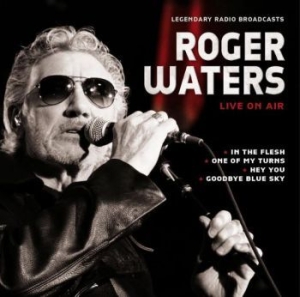 Waters Roger - Live On Air ryhmässä CD @ Bengans Skivbutik AB (3980785)