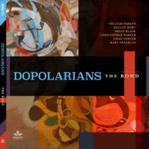 Dopolarians - The Bond ryhmässä CD @ Bengans Skivbutik AB (3981647)