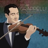 Grappelli Stephane - From Paris With Love ryhmässä CD @ Bengans Skivbutik AB (3981650)