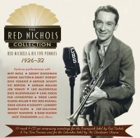 Nichols Red And His Five Pennies - Red Nichols Collection 1926-32 ryhmässä CD @ Bengans Skivbutik AB (3981665)