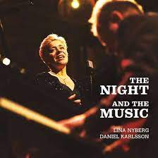 Lina Nyberg & Daniel Karlsson - The Night And The Music ryhmässä CD @ Bengans Skivbutik AB (3981706)