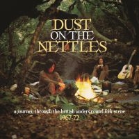 Various Artists - Dust On The Nettles: A Journey Thro ryhmässä CD @ Bengans Skivbutik AB (3981804)