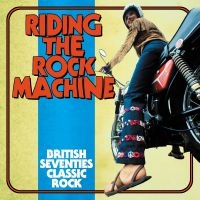 Various Artists - Riding The Rock Machine: British Se ryhmässä CD @ Bengans Skivbutik AB (3981807)