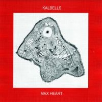 Kalbells - Max Heart ryhmässä VINYYLI @ Bengans Skivbutik AB (3982042)