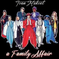 Makvel Ivan - A Family Affair ryhmässä CD @ Bengans Skivbutik AB (3982076)