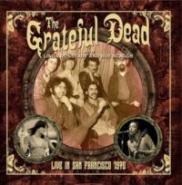 Grateful Dead - Live In San Fransisco 1970 ryhmässä CD @ Bengans Skivbutik AB (3982109)