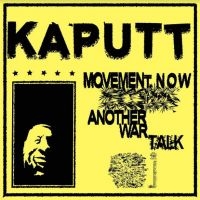 Kaputt - Movement Now (Blue Vinyl) ryhmässä VINYYLI @ Bengans Skivbutik AB (3982704)