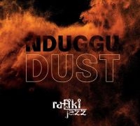 Rafiki Jazz - Nnduggu Dust ryhmässä CD @ Bengans Skivbutik AB (3982763)