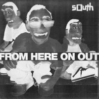 South - From Here On Out (Ltd 2021 Ed.) ryhmässä VINYYLI @ Bengans Skivbutik AB (3982792)