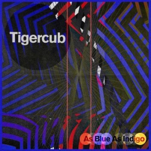 Tigercub - As Blue As Indigo (Blue Vinyl) ryhmässä VINYYLI @ Bengans Skivbutik AB (3982796)