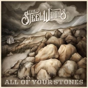 Steel Woods - All Of Your Stones ryhmässä VINYYLI @ Bengans Skivbutik AB (3982829)