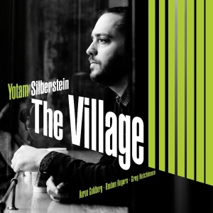 Silberstein Yotam - Village ryhmässä CD @ Bengans Skivbutik AB (3983086)