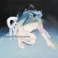 BJARNASON DANIEL - OVER LIGHT EARTH ryhmässä CD @ Bengans Skivbutik AB (3983408)