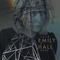 Hall Emily - Folie A Deux ryhmässä CD @ Bengans Skivbutik AB (3983411)