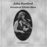 Hartford John - Steamboat Whistle Blues ryhmässä CD @ Bengans Skivbutik AB (3983417)