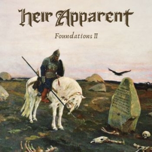 Heir Apparent - Foundations Ii ryhmässä CD @ Bengans Skivbutik AB (3983436)