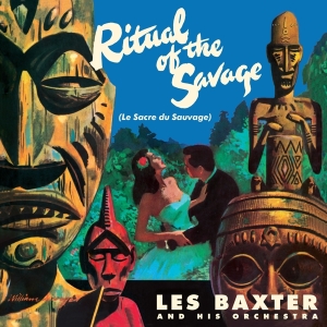 Les Baxter - Ritual Of The Savage ryhmässä VINYYLI @ Bengans Skivbutik AB (3984637)