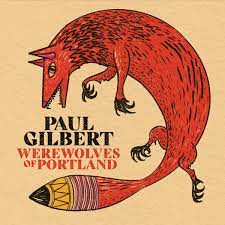 Gilbert Paul - Werewolves Of Portland ryhmässä VINYYLI @ Bengans Skivbutik AB (3984729)