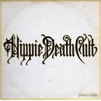 Hippie Death Cult - Circle Of Days (Splatter Orange Vin ryhmässä VINYYLI @ Bengans Skivbutik AB (3984929)