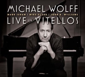 Wolff Michael - Live At Vitellos ryhmässä CD @ Bengans Skivbutik AB (3984964)