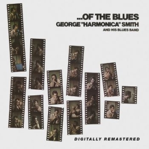 Smith George Harmonica - Of The Blues ryhmässä CD @ Bengans Skivbutik AB (3985172)