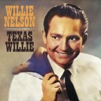 Nelson Willie - Texas Willie ryhmässä Minishops / Willie Nelson @ Bengans Skivbutik AB (3985178)