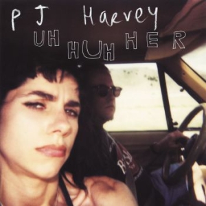 Pj Harvey - Uh Huh Her ryhmässä Minishops / PJ Harvey @ Bengans Skivbutik AB (3985247)