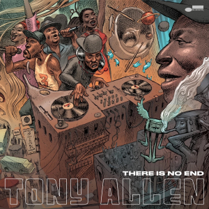 Tony Allen - There Is No End ryhmässä CD @ Bengans Skivbutik AB (3985258)