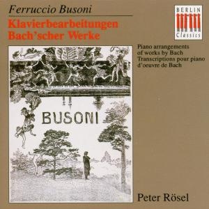 Bach Busoni - Piano Arragements Of Works By Bach ryhmässä CD @ Bengans Skivbutik AB (3985286)