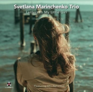 Marinchenko Svetlana - Letter To My Little Girl ryhmässä CD @ Bengans Skivbutik AB (3986286)