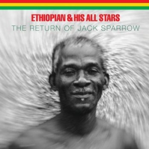 Ethiopian & His All Stars - The Return Of Jack Sparrow ryhmässä VINYYLI @ Bengans Skivbutik AB (3986961)