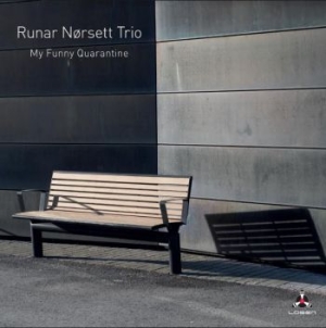 Runar Norsett Trio - My Funny Quarantine ryhmässä CD @ Bengans Skivbutik AB (3987038)