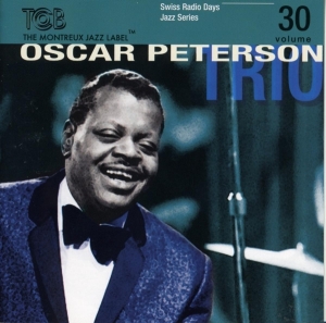 Peterson Oscar -Trio- - Swiss Radio Days Jazz Series V.30 ryhmässä CD @ Bengans Skivbutik AB (3987126)