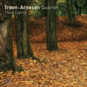 Troen / Arnesen Quartet - Tread Lightly ryhmässä CD @ Bengans Skivbutik AB (3987578)