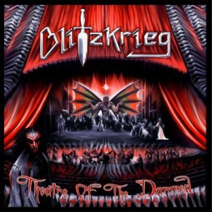 Blitzkrieg - Theatre Of The Damned ryhmässä CD @ Bengans Skivbutik AB (3987808)